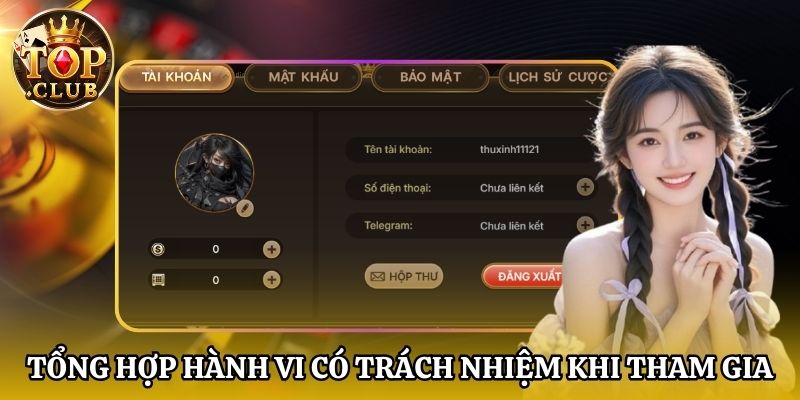 Tổng hợp hành vi có trách nhiệm khi tham gia