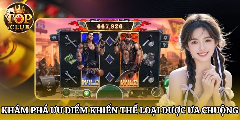 Khám phá ưu điểm khiến thể loại được ưa chuộng