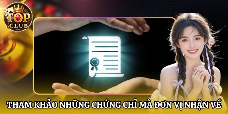 Tham khảo những chứng chỉ mà đơn vị nhận về